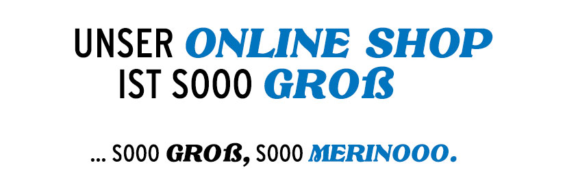 Unser Onlineshop ist soo groß